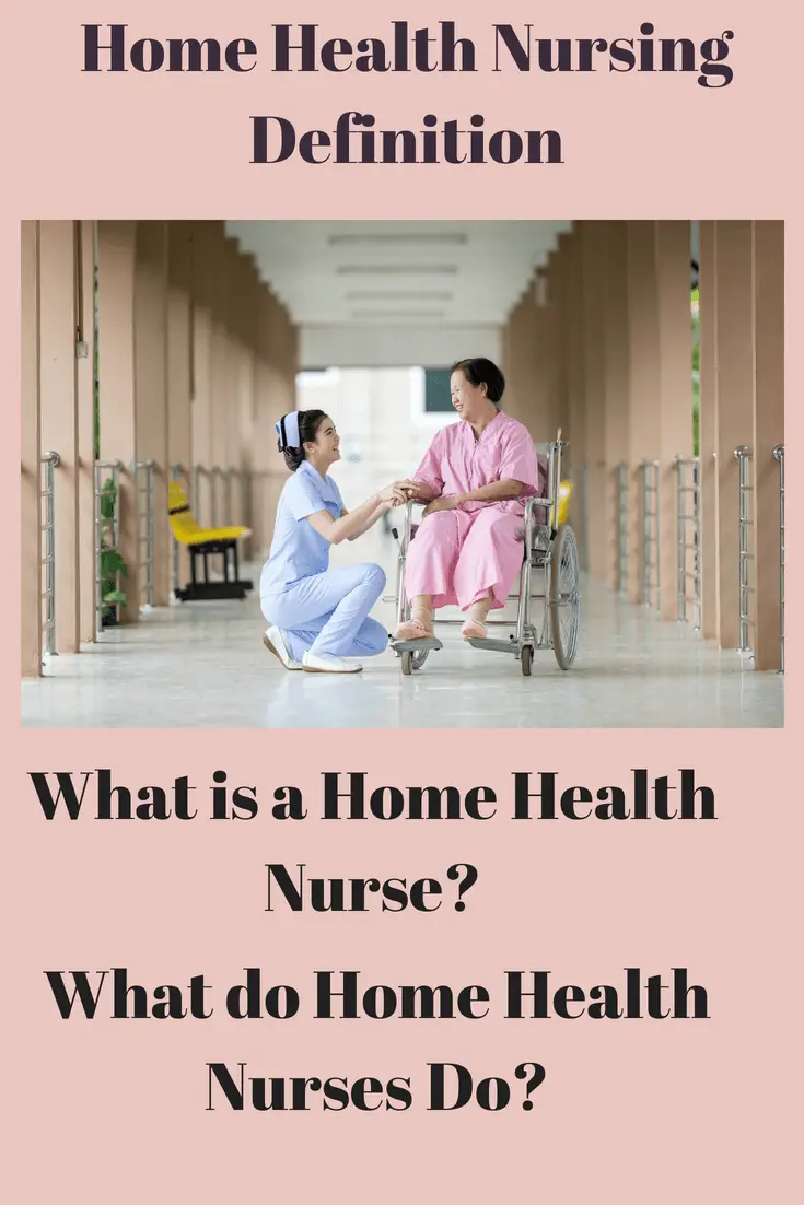 Home health nursing roles